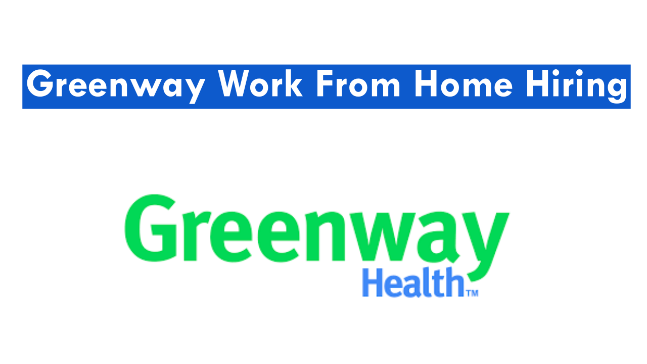 Greenway Work From Home Hiring